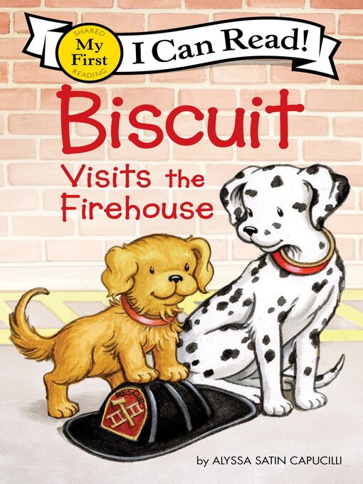 Title details for Biscuit Visits the Firehouse by Alyssa Satin Capucilli - Wait list